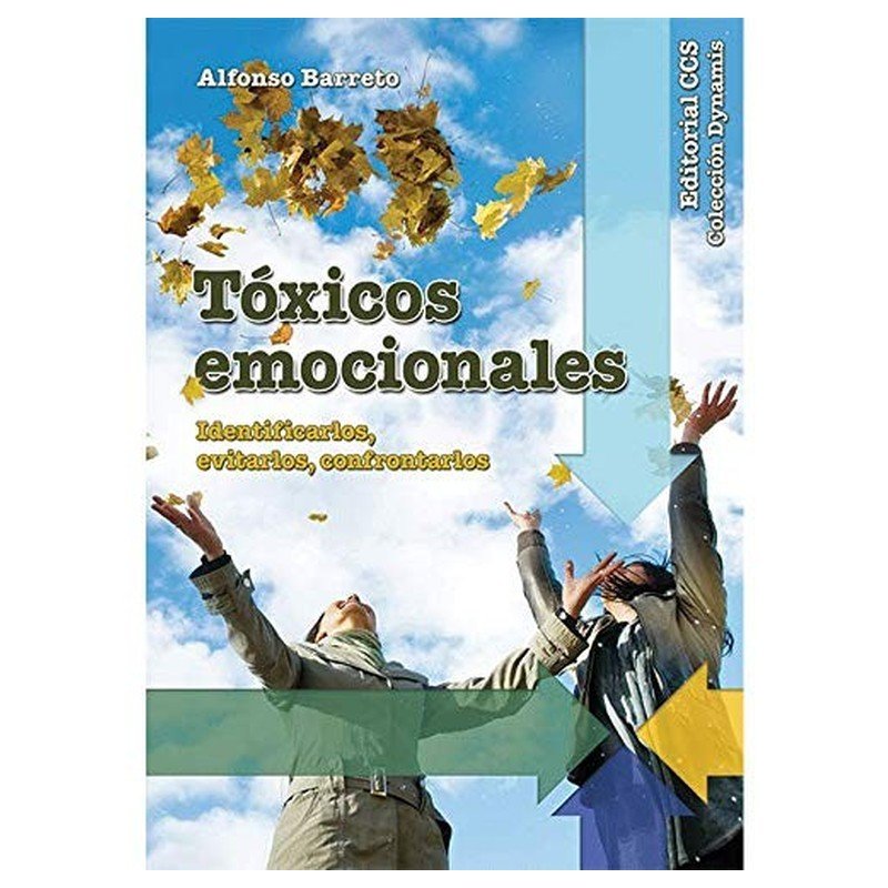 Toxicos Emocionales 1 Toxicos Emocionales