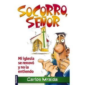 Socorro Señor/Mi Iglesia Se Renovo Y No La Entiendo/Bolsilibro