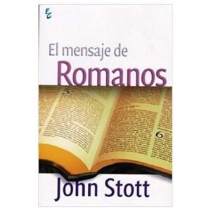 El Mensaje de Romanos