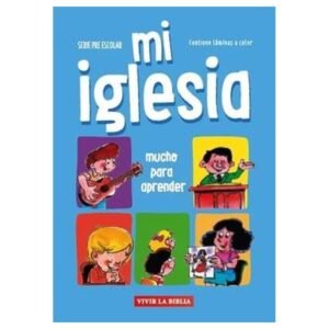 Mi Iglesia/Mucho Para Aprender