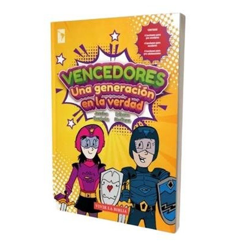 Vencedores/ Una Generacion En La Verdad / Vivir La Biblia 1 Vencedores/ Una Generacion En La Verdad / Vivir La Biblia