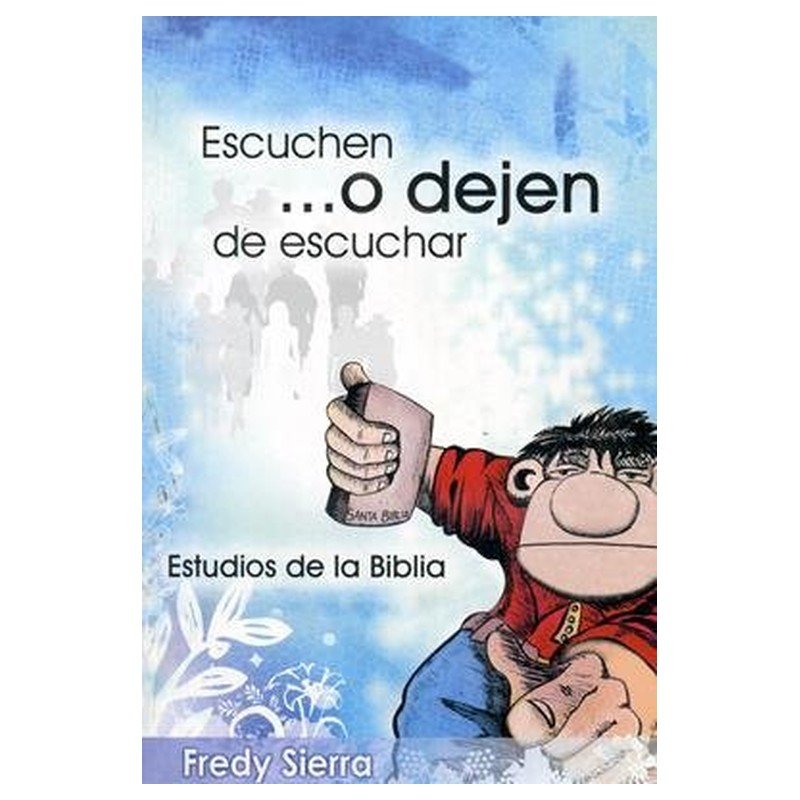 Escuchen O Dejen Escuchar 1 Escuchen O Dejen Escuchar