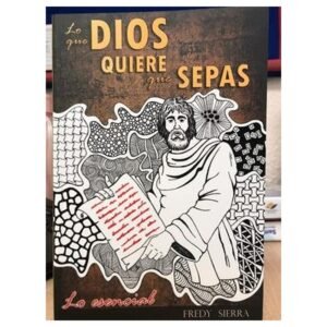 Lo Que Dios Quiere Que Sepas / Lo Esencial