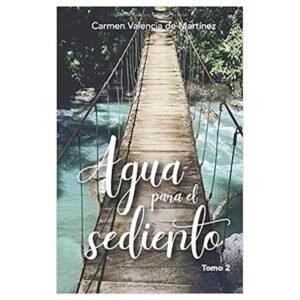Agua Para El Sediento Tomo 2