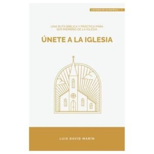 Unete A La Iglesia