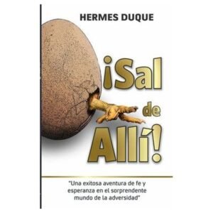 Libro ¡Sal Dee Alli! - Hermes Duque