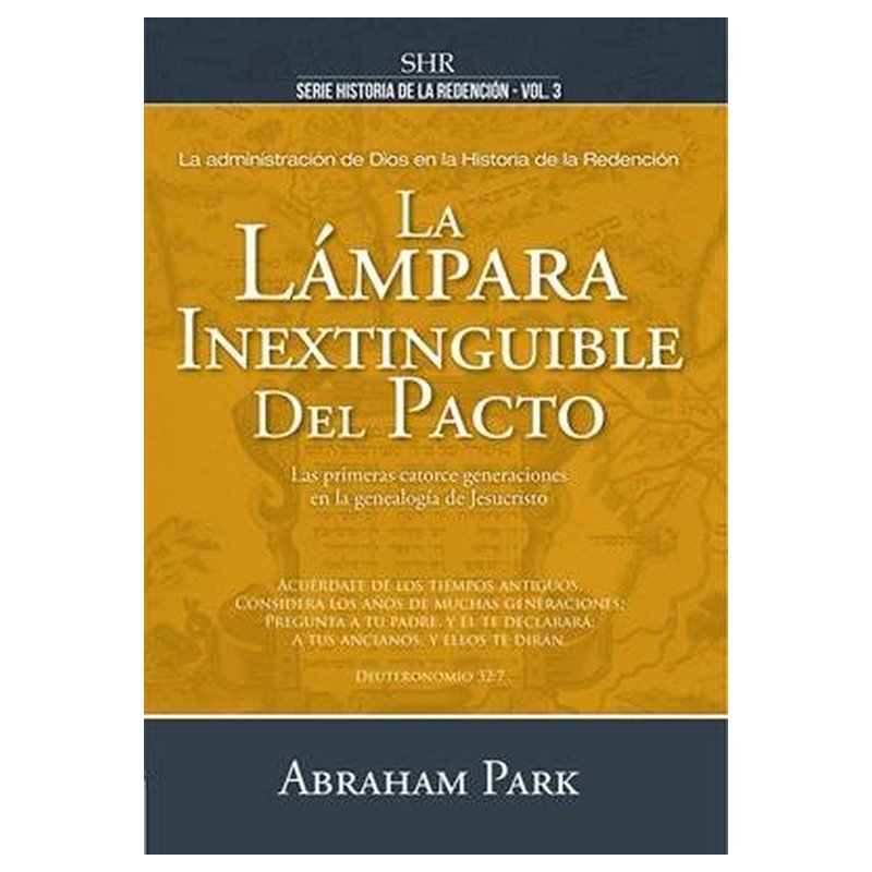 Lampara Inextinguible Del Pacto/Vol 3 1 Lampara Inextinguible Del Pacto/Vol 3