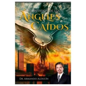 La Invasión de los Angeles Caídos