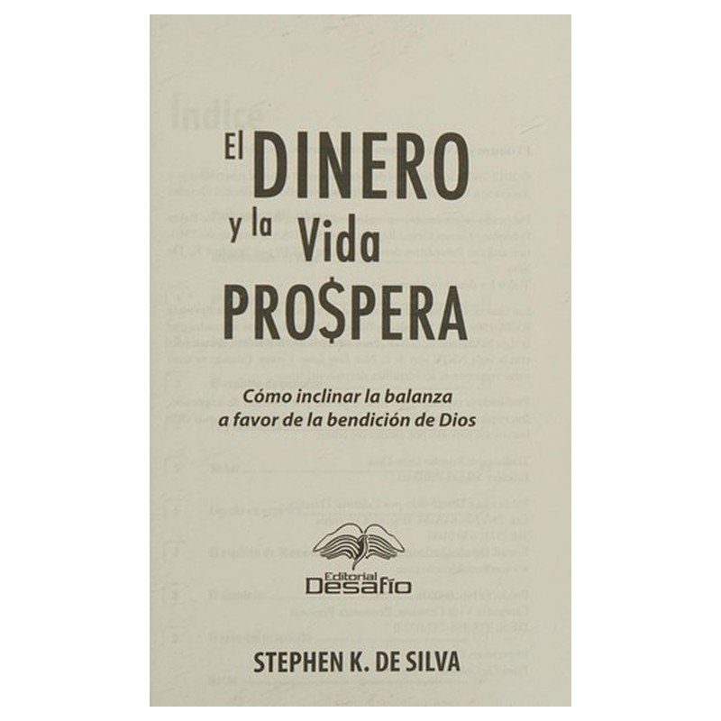 El Dinero Y La Vida Prospera, Stephen Desilva 1 El Dinero Y La Vida Prospera, Stephen Desilva
