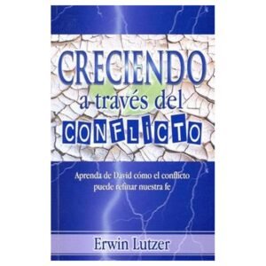 Creciendo A traves del conflicto