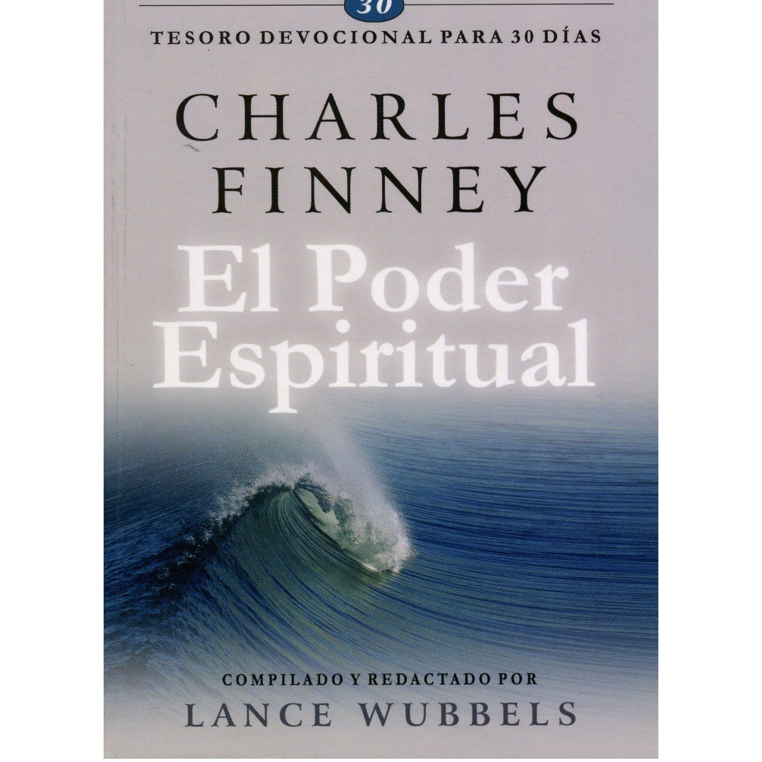 Poder Espiritual/Tesoro Devocional Para 30 Dias 1 Poder Espiritual/Tesoro Devocional Para 30 Dias