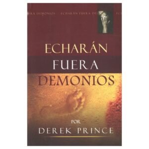 ECHARAN FUERA DEMONIOS
