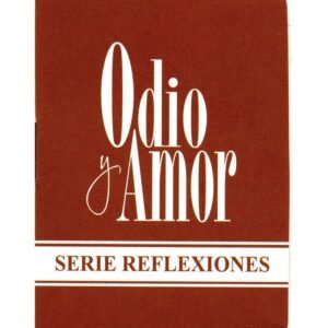 Odio Y Amor/Serie Reflexiones/Paquete X 10 Unidades