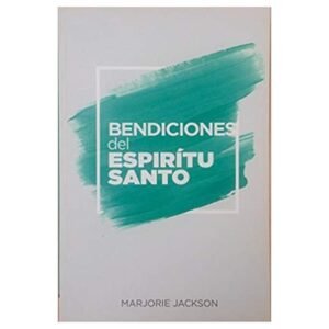 Bendiciones Del Espiritu Santo