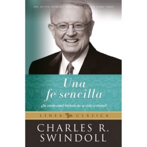 Una Fe Sencilla/ Dos en Uno