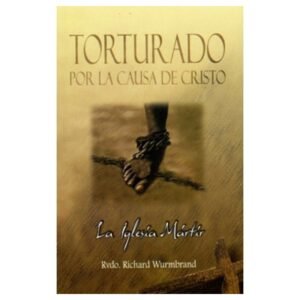Torturado Por La Causa De Cristo/Bolsilibro