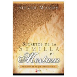 Secretos De la Semilla De Mostaza