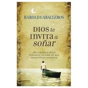 Dios te Invita a Soñar