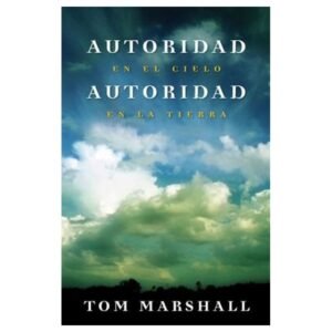 Autoridad En El Cielo/Autoridad En La Tierra