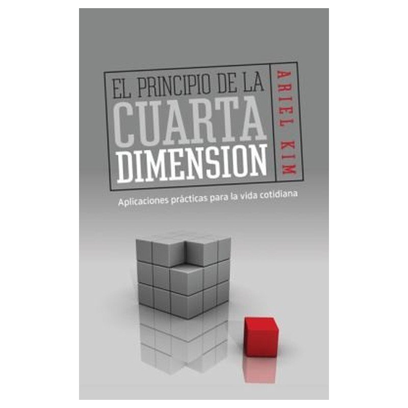 Principio De La Cuarta Dimension/Bolsilibro 1 Principio De La Cuarta Dimension/Bolsilibro