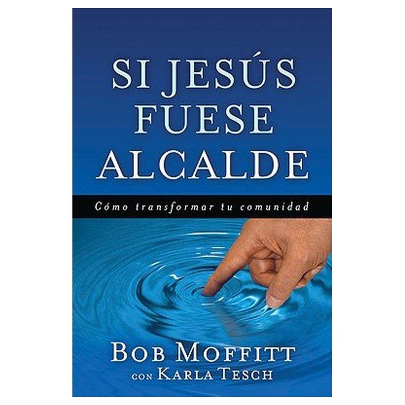 Si Jesús Fuese Alcalde 1 Si Jesús Fuese Alcalde