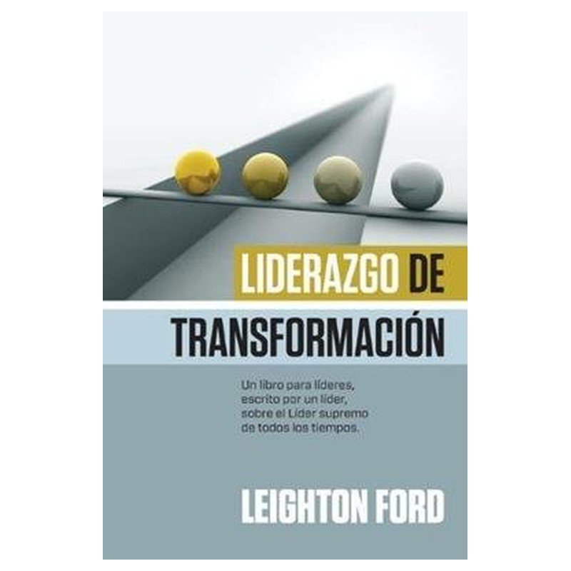 Liderazgo De Transformacion 1 Liderazgo De Transformacion