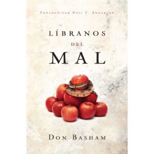 Libro Líbranos del Mal - Autor: Don Basham