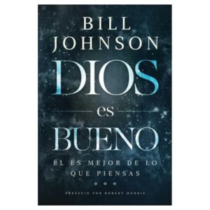Dios es Bueno