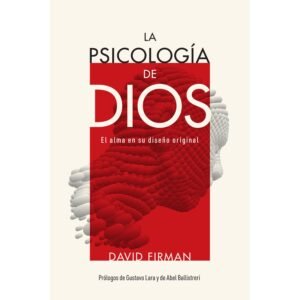 La Psicología de Dios