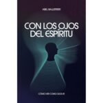 Con los Ojos del Espíritu