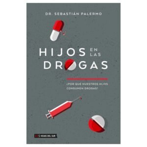 Hijos en las Drogas