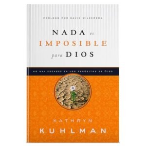 Nada Es Imposible Para Dios