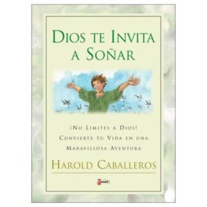 Dios Te Invita A Soñar