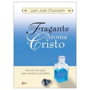 Fragante Aroma De Cristo