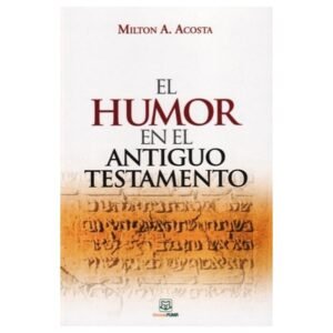 Humor en el Antiguo Testamento