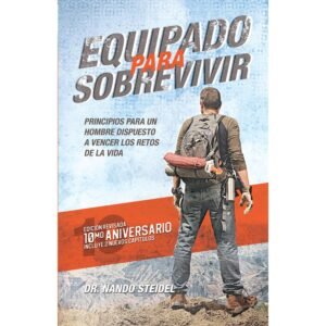 Equipado para Sobrevivir  Nando Steidel