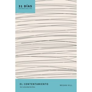 Contentamiento El/ 31 Dias Devocionales Para La Vida
