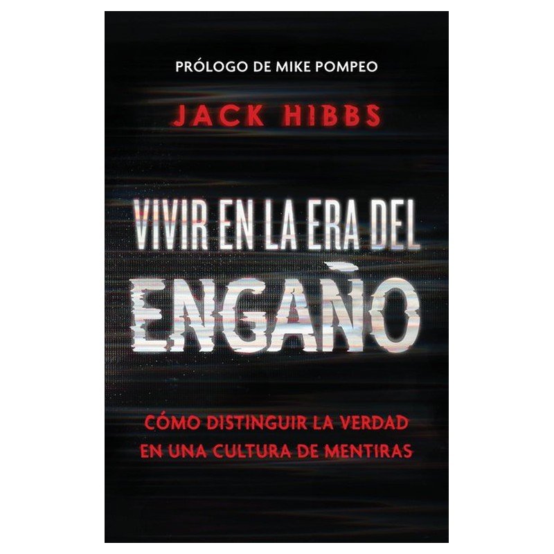 Vivir En La Era Del Engaño 1 Vivir En La Era Del Engaño