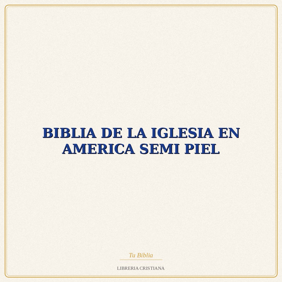 BIBLIA DE LA IGLESIA EN AMERICA SEMI PIEL – PPC 1 BIBLIA DE LA IGLESIA EN AMERICA SEMI PIEL – PPC