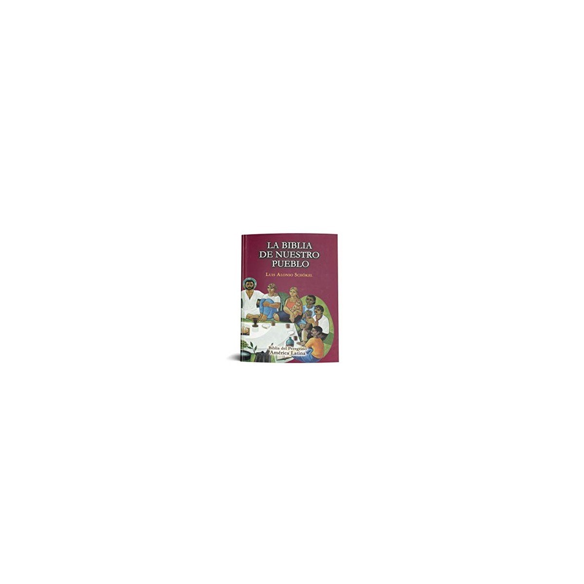 BIBLIA DE NUESTRO PUEBLO BOLSILLO T DURA – LUIS ALONSO SCHOKEL 1 BIBLIA DE NUESTRO PUEBLO BOLSILLO T DURA – LUIS ALONSO SCHOKEL