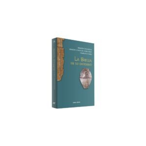 BIBLIA EN SU ENTORNO LA RUSTICO – CARBAJOSA-GONZALEZ
