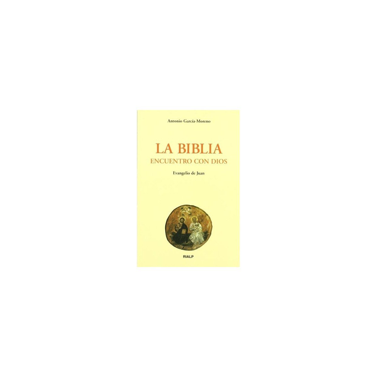 BIBLIA ENCUENTRO CON DIOS LA – ANTONIO GARCIA MOREN 1 BIBLIA ENCUENTRO CON DIOS LA – ANTONIO GARCIA MOREN