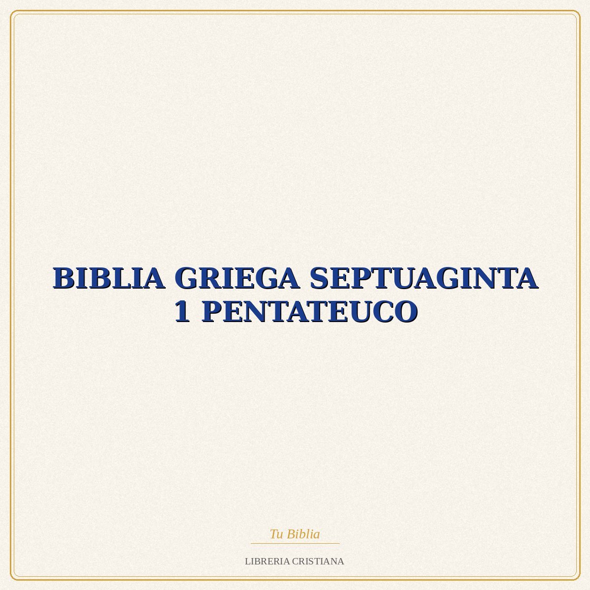 BIBLIA GRIEGA SEPTUAGINTA 1 PENTATEUCO – FERNANDEZ-SPOTTORNO 1 BIBLIA GRIEGA SEPTUAGINTA 1 PENTATEUCO – FERNANDEZ-SPOTTORNO