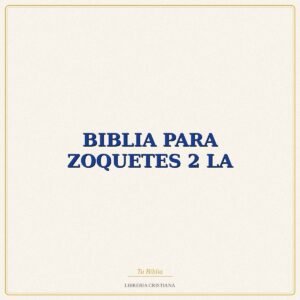 BIBLIA PARA ZOQUETES 2 LA – MARIA VALLEJO