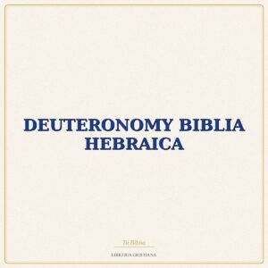 Biblia DEUTERONOMY BIBLIA HEBRAICA – CARMEL MCCARTHY
