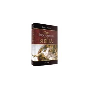 Biblia GRAN DICCIONARIO DE LA BIBLIA – XAVIER PIKAZA