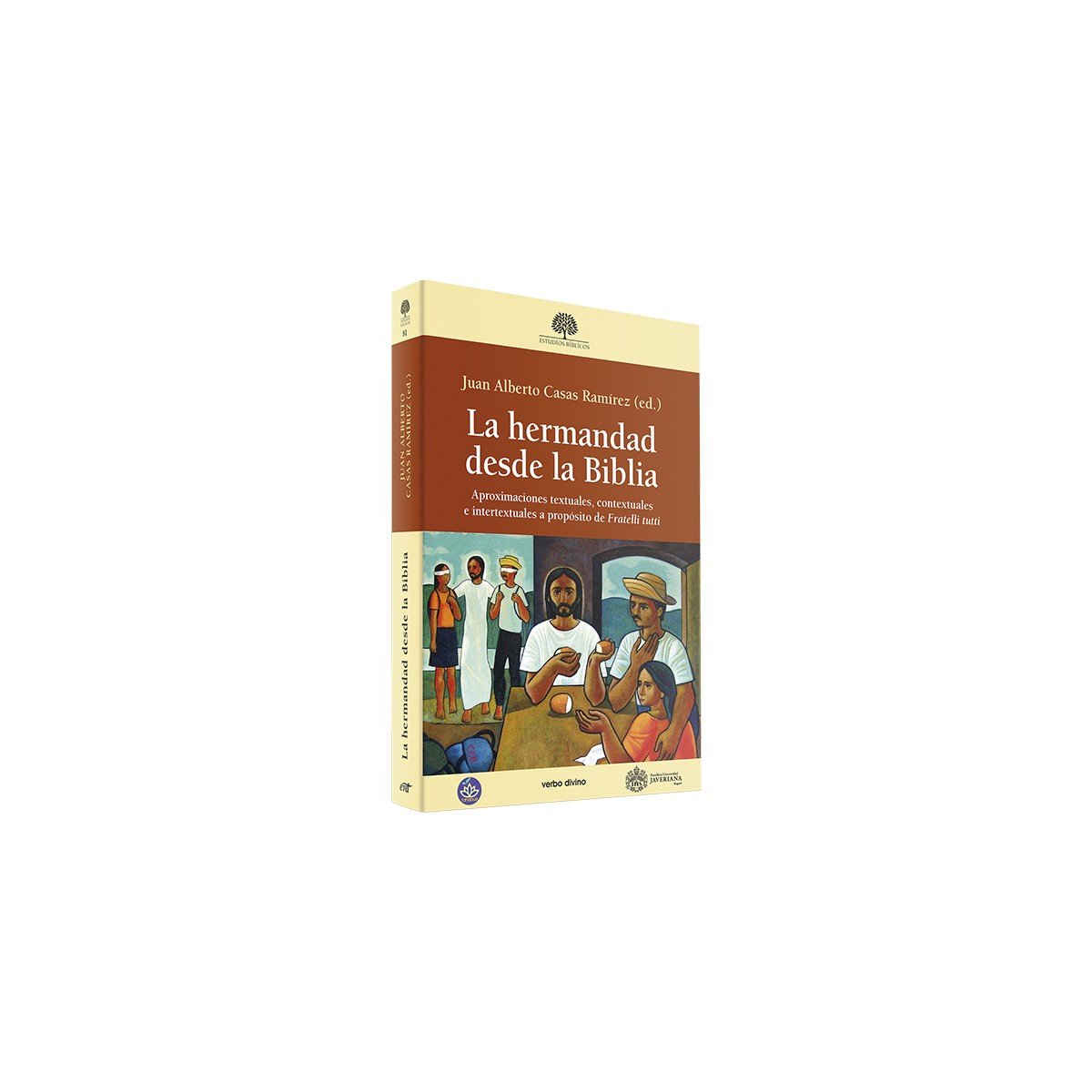 Biblia HERMANDAD DESDE LA BIBLIA APROXIMACIONES TEXTUALES – JUAN ALBERTO CASAS 1 Biblia HERMANDAD DESDE LA BIBLIA APROXIMACIONES TEXTUALES – JUAN ALBERTO CASAS