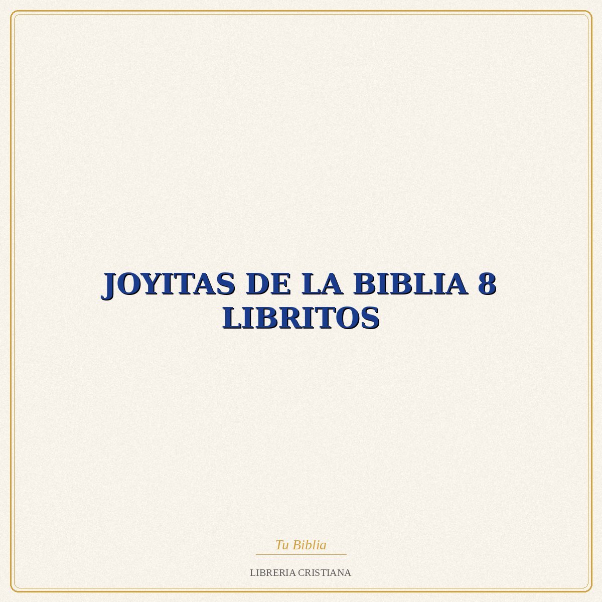 Biblia JOYITAS DE LA BIBLIA 8 LIBRITOS – PRODUCCIONES PRATS 1 Biblia JOYITAS DE LA BIBLIA 8 LIBRITOS – PRODUCCIONES PRATS