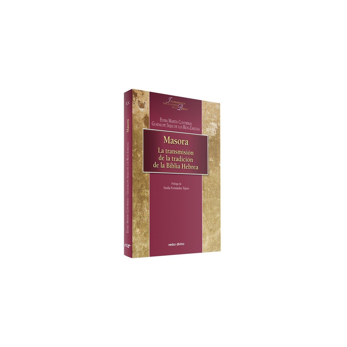 Biblia MASORA LA TRANSMISION DE LA TRADICION DE LA BIBLIA – EMILIA FERNANDEZ TEJ 1 Biblia MASORA LA TRANSMISION DE LA TRADICION DE LA BIBLIA – EMILIA FERNANDEZ TEJ