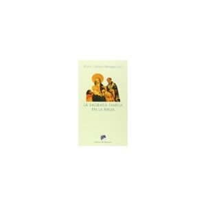 Biblia SAGRADA FAMILIA EN LA BIBLIA LA – NURIA CALDUCH